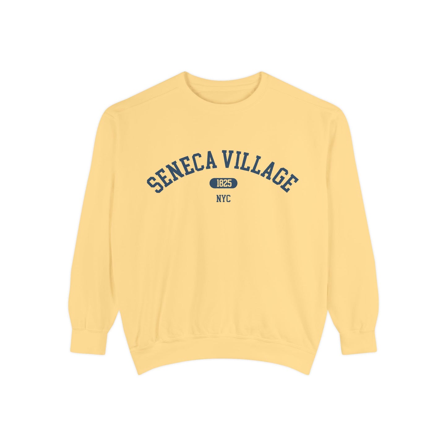 Seneca Village 1825 Sweatshirt